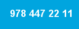 978 447 22 11